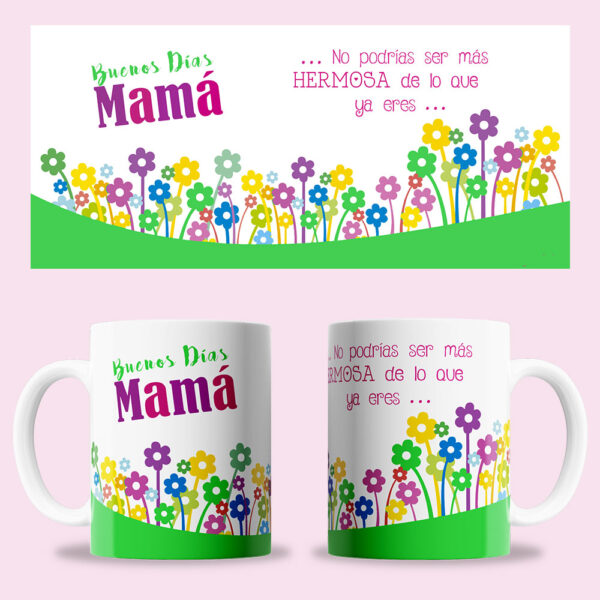Taza "Buenos días mamá"