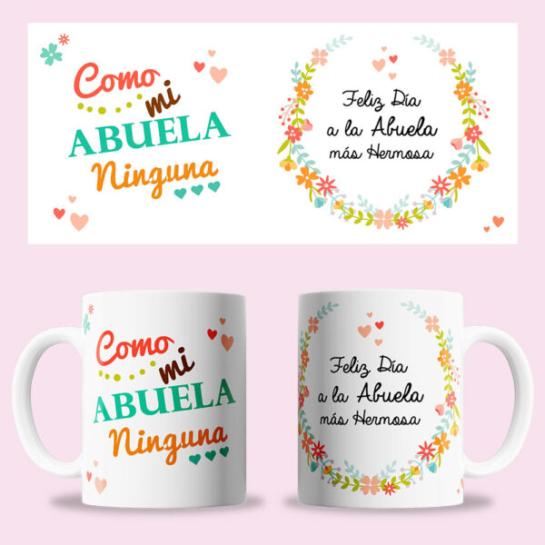 Taza "Como mi abuela ninguna"