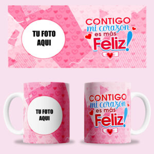 Taza "Contigo mi corazón es más feliz" personalizada