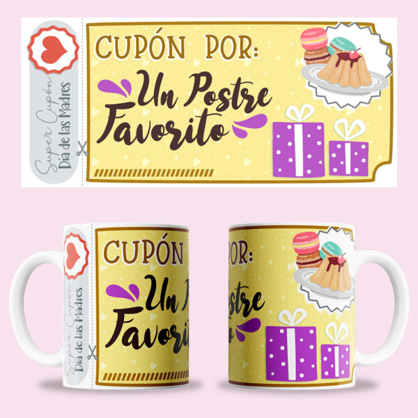 Taza "Cupón un postre favorito"
