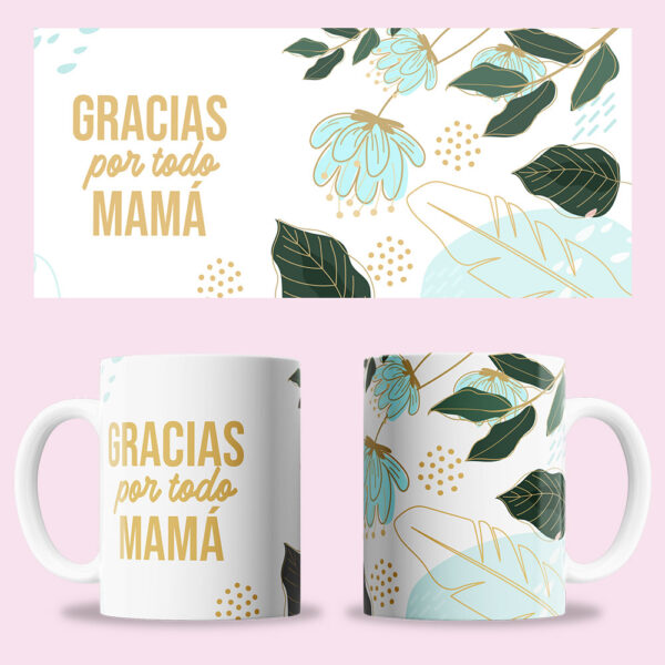 Taza "Gracias por todo mamá"