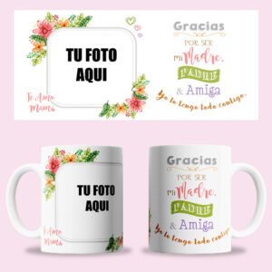 Taza "Gracias por ser madre, padre y amiga" personalizada