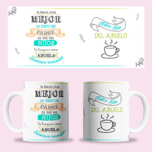 Taza "Lo mejor de tenerte como padre es que mis hijos te tengan como abuelo"
