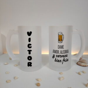 Jarra "Dame amor, alegría y una cerveza bien fría" personalizada