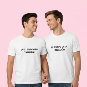 Camisetas pareja "El guapo de la relación / ¡Y el gracioso también!