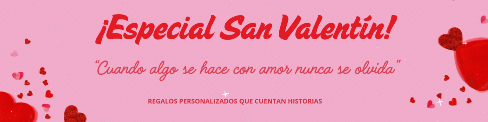 Especial San Valentín
